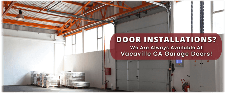 Garage Door Installation Vacaville CA